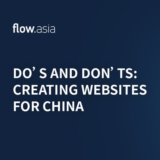 Do’s and Don’ts: Creating Websites for China