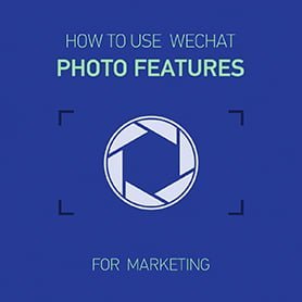 How to use WeChat photo features for marketing?